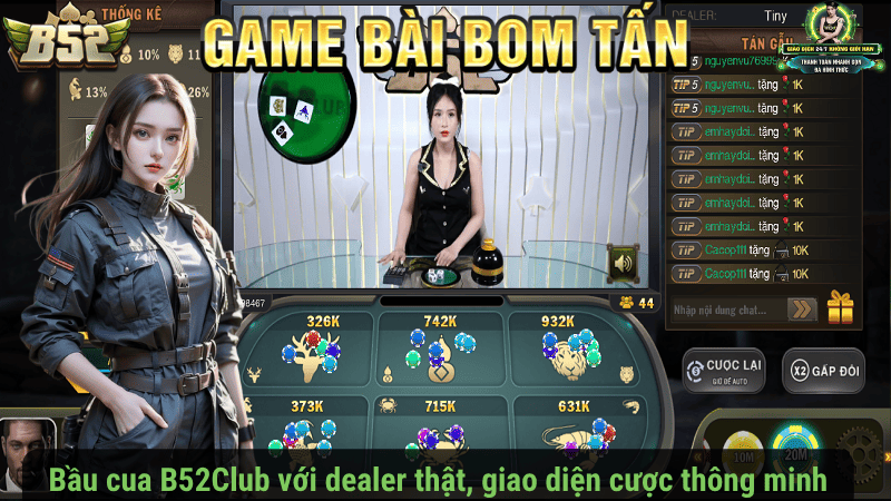 Bầu cua B52Club với dealer thật, giao diện cược thông minh