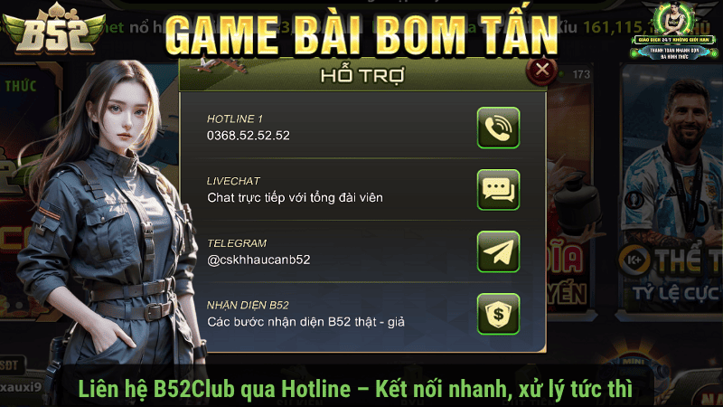 Liên hệ B52Club qua Hotline – Kết nối nhanh, xử lý tức thì