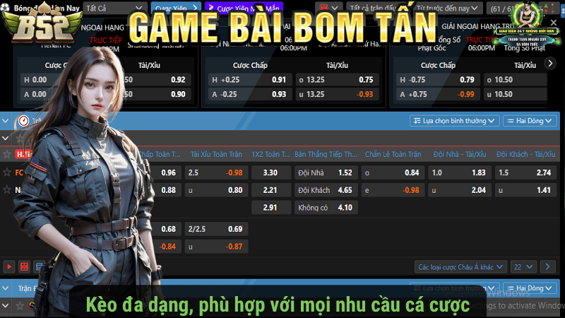 Kèo đa dạng, phù hợp với mọi nhu cầu cá cược